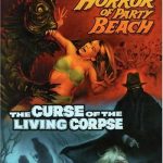 The Horror of Party Beach/The Curse of the Living Corpse DVD