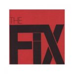 The Fix - At the Speed of Twisted Thought CD