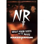 Naked Raygun DVD