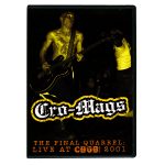 Cro Mags The Final Quarrel DVD