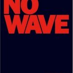 No Wave