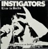 Instigators – Live in Berlin LP