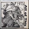 MFD - All of This 7"