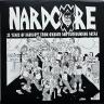 Various Artists - Nardcore 25th anniversary edition (TEST PRESS) LP