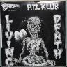 P.T.L. Klub - Living Death 7"