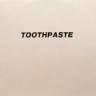 Toothpaste - Oh Yeah Come On 7"
